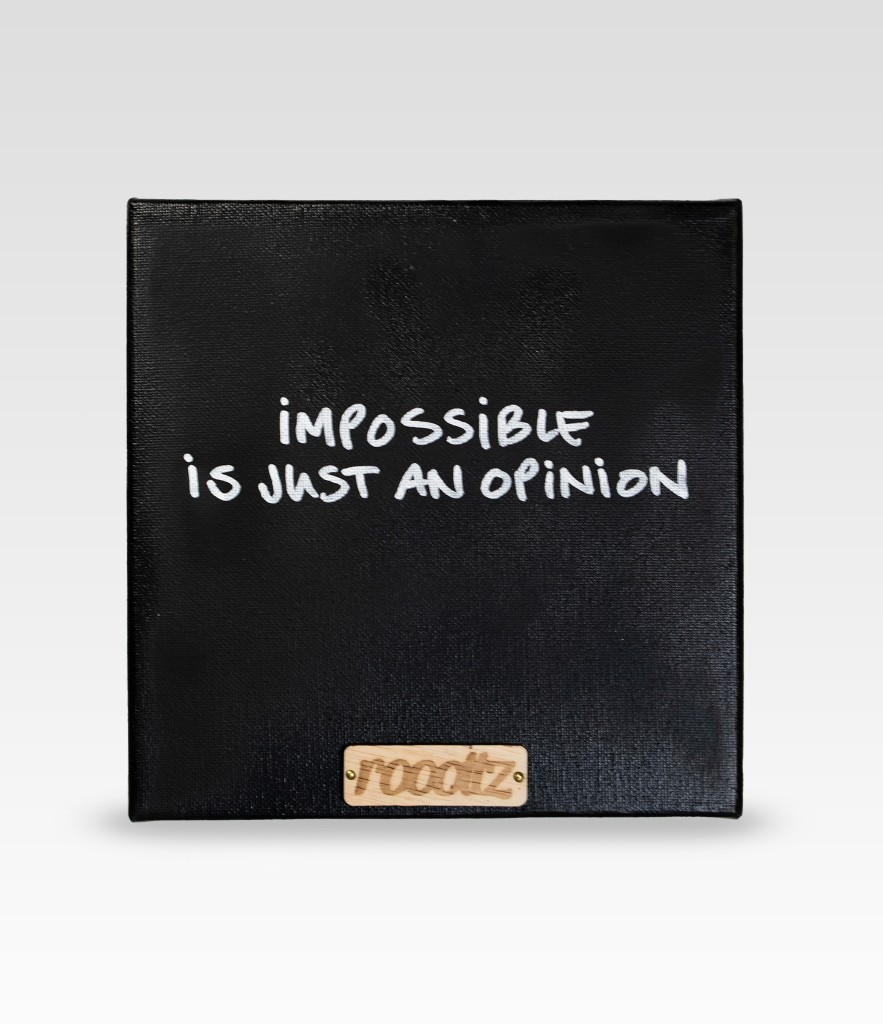 Wallword - Impossible is just an opinion